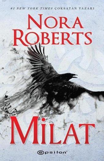 Milat - Nora Roberts - Epsilon Yayınevi