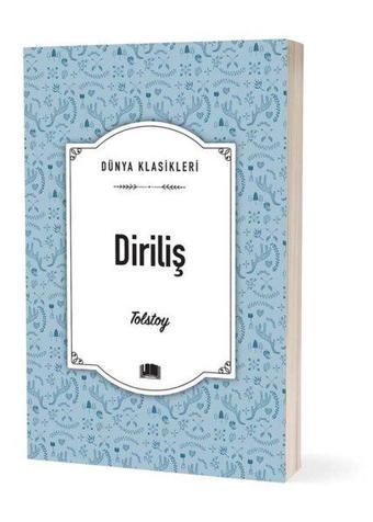 Diriliş - Aleksey Nikolayeviç Tolstoy - Ema Klasik Yayınları