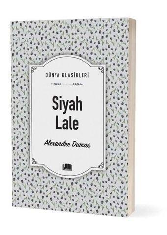 Siyah Lale - Alexandre Dumas - Ema Klasik Yayınları