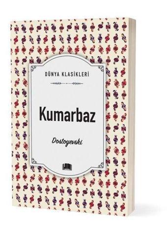 Kumarbaz - Fyodor Mihayloviç Dostoyevski - Ema Klasik Yayınları