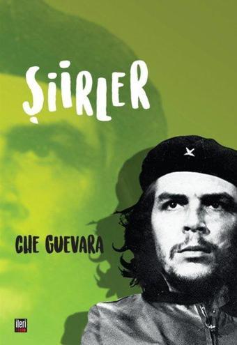 Che - Şiirler - Che Guevara - İleri Yayınları