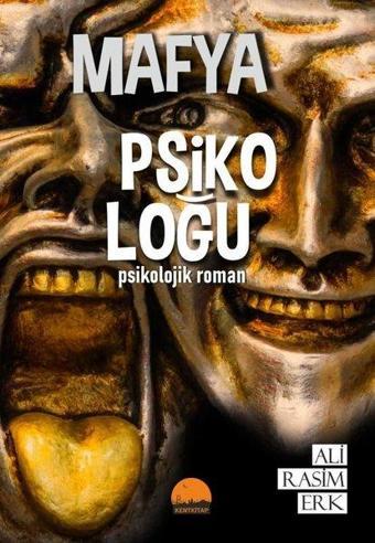 Mafya Psikoloğu - İsa Yılmaz - Kent Kitap