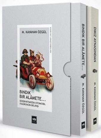 Bindik Bir Alamete-Dikiz Aynasından Seti - 2 Kitap Takım - Kutulu - M. Kayahan Özgül - Ötüken Neşriyat