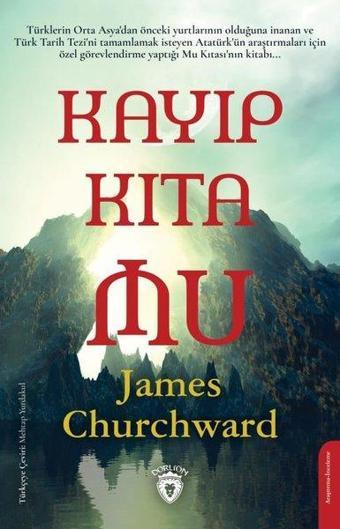 Kayıp Kıta Mu - James Churchward - Dorlion Yayınevi