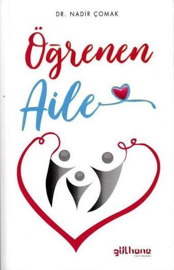 Öğrenen Aile - Nadir Çomak - Gülhane