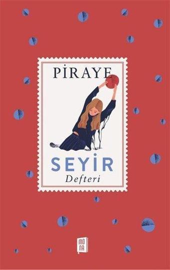 Seyir Defteri - Piraye  - Mona