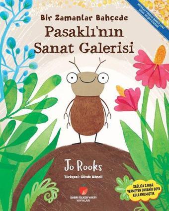 Pasaklı'nın Sanat Galerisi - Jo Rooks  - Sabri Ülker Vakfı