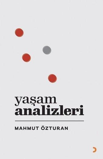 Yaşam Analizleri - Mahmut Özturan - Cinius Yayınevi