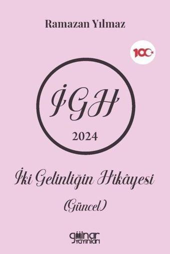 İki Gelinliğin Hikayesi (Güncel) - Ramazan Yılmaz - Gülnar Yayınları