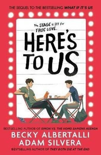Here's To Us - Adam Silvera - Harper Collins Publishers