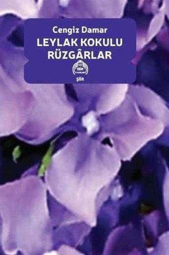 Leylak Kokulu Rüzgarlar - Cengiz Damar - Kekeme Yayınları