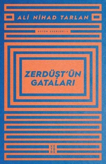 Zerdüşt'ün Gataları - Ali Nihad Tarlan - Ketebe