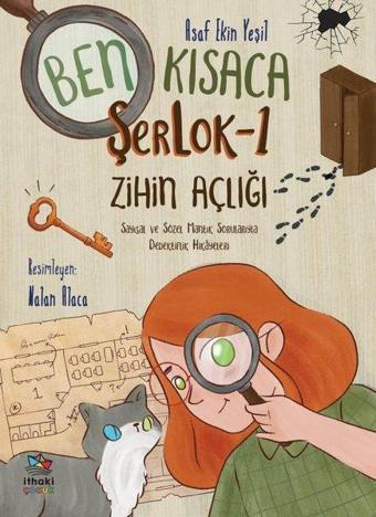 Ben Kısaca ŞerLok 1 - Zihin Açlığı - Asaf Ekin Yeşil - İthaki Çocuk