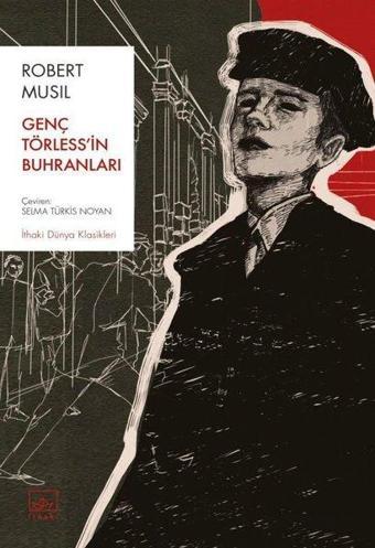 Genç Törless'in Buhranları - Robert Musil - İthaki Yayınları