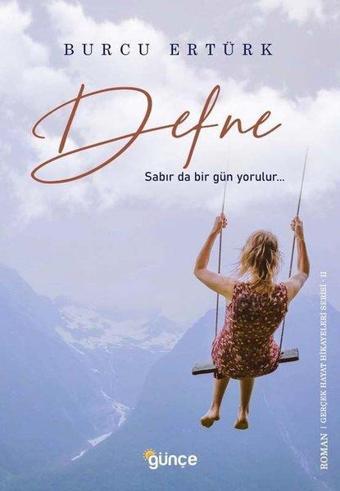 Defne - Burcu Ertürk - Günçe Yayınları