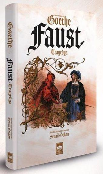 Faust - Özel Baskı - Johann Wolfgang Von Goethe - Ötüken Neşriyat