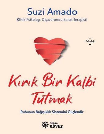 Kırık Bir Kalbi Tutmak - Suzi Amado - Doğan Novus