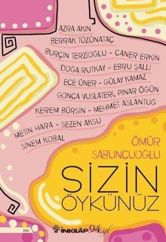 Sizin Öykünüz - İnkılap Kitabevi Yayınevi