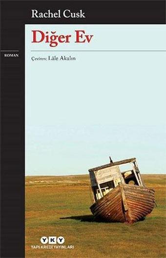 Diğer Ev - Rachel Cusk - Yapı Kredi Yayınları