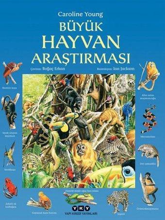 Büyük Hayvan Araştırması - Caroline Young - Yapı Kredi Yayınları