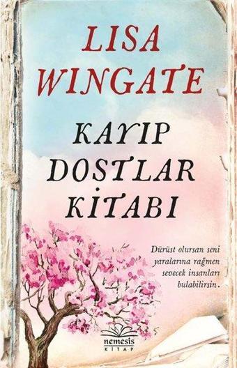 Kayıp Dostlar Kitabı - Lisa Wingate - Nemesis Kitap Yayınevi