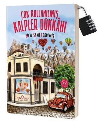 Çok Kullanılmış Kalpler Dükkanı - Kilitli Kitap - Bilal Sami Gökdemir - Yediveren Yayınları