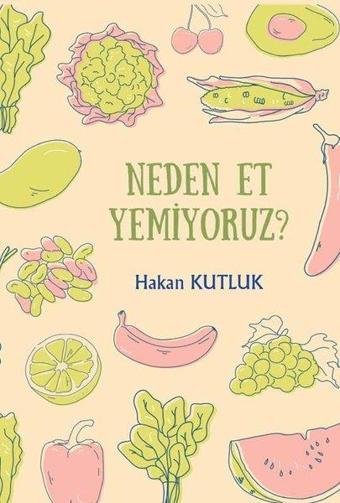 Neden Et Yemiyoruz? - Hakan Kutluk - Northern Lights