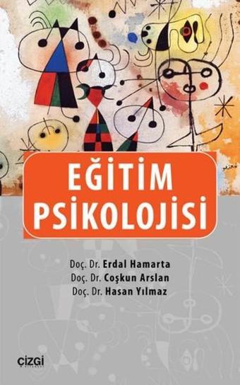 Eğitim Psikolojisi - Hasan Yılmaz - Çizgi Kitabevi