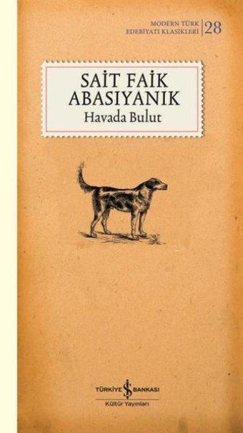 Havada Bulut - Sait Faik Abasıyanık - İş Bankası Kültür Yayınları