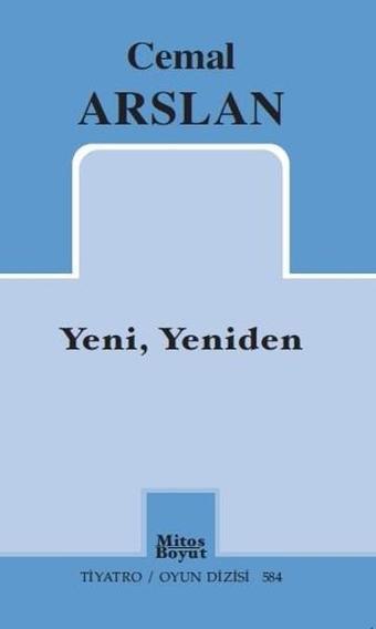 Yeni Yeniden - Cemal Arslan - Mitos Boyut Yayınları