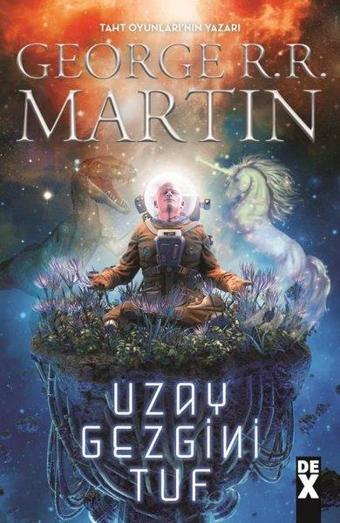 Uzay Gezgini Tuf - George R. R. Martin - DEX