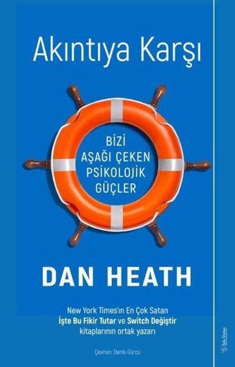 Akıntıya Karşı - Bizi Aşağı Çeken Psikolojik Güçler - Sola Unitas