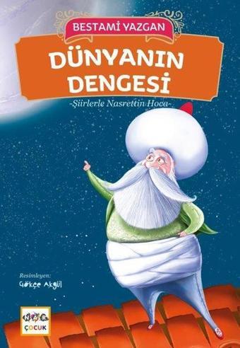 Dünyanın Dengesi - Şiirlerle Nasrettin Hoca - Bestami Yazgan - Nar Çocuk