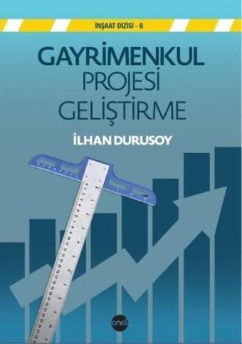 Gayrimenkul Projesi Geliştirme - İlhan Durusoy - Boyut Yayın Grubu