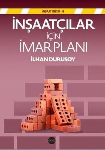 İnşaatçılar için İmar Planı - İlhan Durusoy - Boyut Yayın Grubu