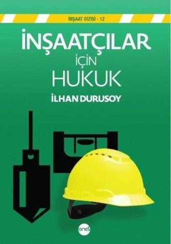 İnşaatçılar için Hukuk - İlhan Durusoy - Boyut Yayın Grubu