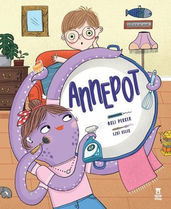 Annepot - Aslı Perker - Taze Kitap