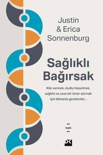 Sağlıklı Bağırsak - Justin Sonnenburg - Doğan Kitap