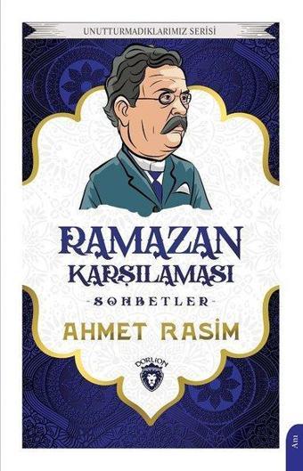 Ramazan Karşılaması - Sohbetler - Ahmet Rasim - Dorlion Yayınevi