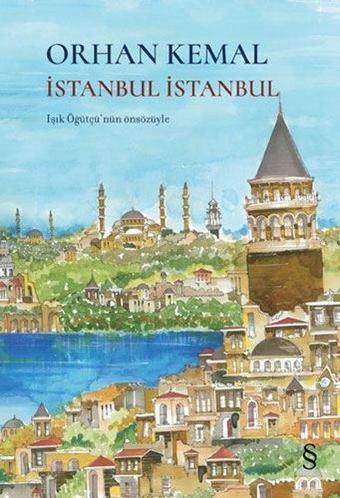 İstanbul İstanbul - Renkli Resimli - Orhan Kemal - Everest Yayınları