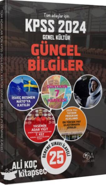 2024 KPSS Güncel Bilgiler Konu Anlatımı 25 Deneme İlaveli Ali Koç CBA Yayınları