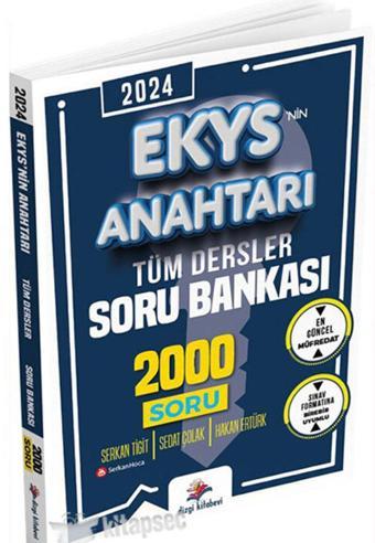 2024 Ekys’nin Anahtarı Tüm Dersler Soru Bankası 2000 Soru - Dizgi Kitap Yayınları