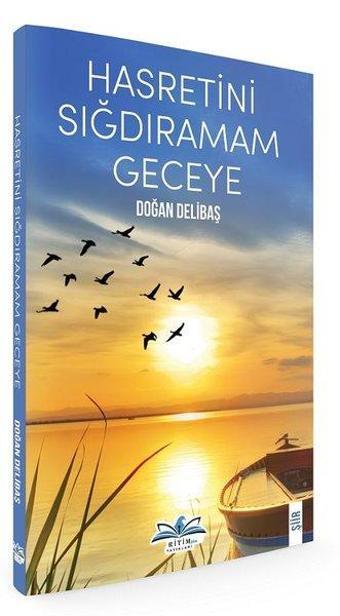 Hasretini Sığdıramam Geceye - Doğan Delibaş - Ritim Yayınları