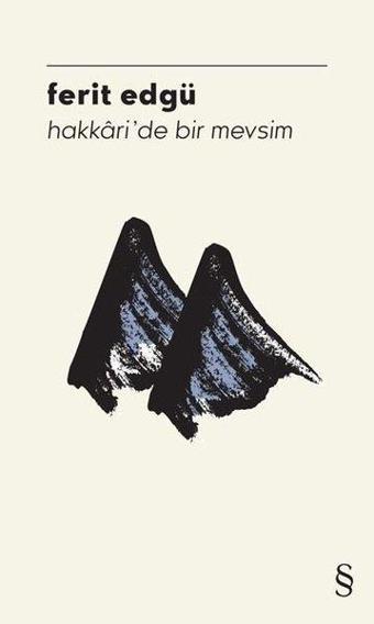 Hakkari'de Bir Mevsim - Ferit Edgü - Everest Yayınları