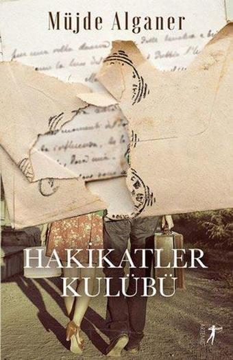 Hakikatler Kulübü - Müjde Alganer - Artemis Yayınları