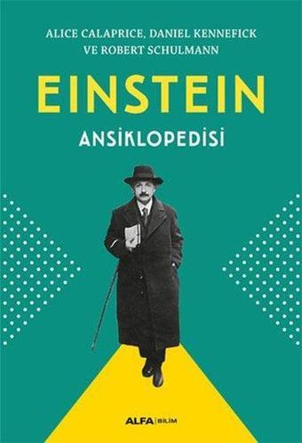 Einstein Ansiklopedisi - Alice Calaprice - Alfa Yayıncılık