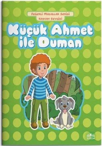 Küçük Ahmet İle Duman - Hilal Beşik - Süeda Yayınları