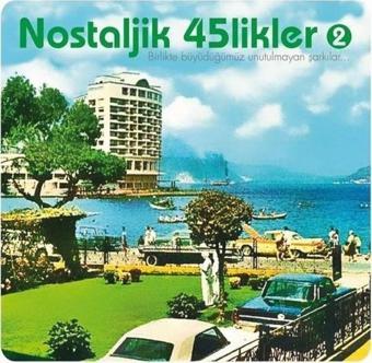 Nostaljik 45'likler Plak - Various Artists