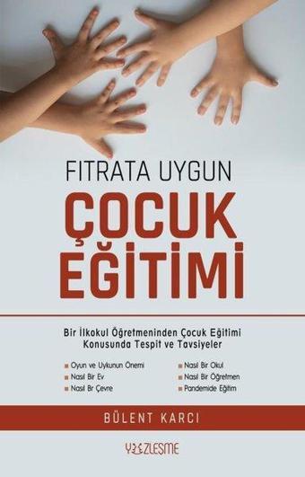 Fıtrata Uygun Çocuk Eğitimi - Bülent Karcı - Yüzleşme