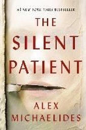 The Silent Patient - Alex Michaelides - CELADON BOOKS